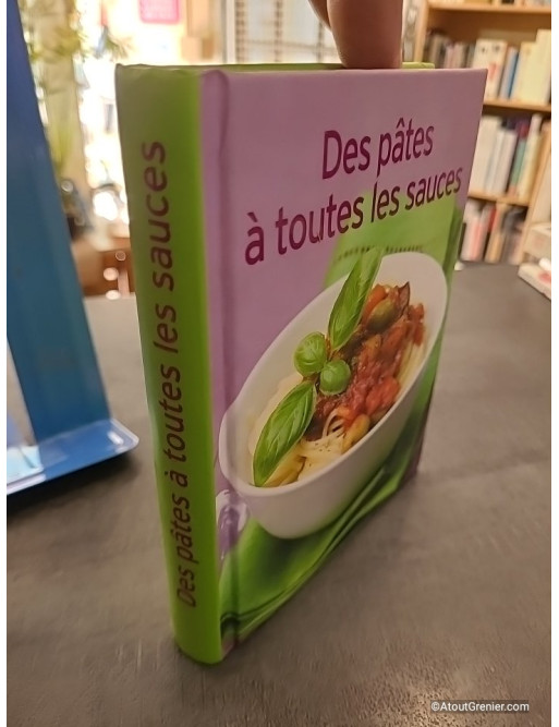 Des pâtes à toutes les sauces - Elisabeth Rochet