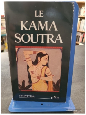 Le Kama Soutra - Vâtsyâyana