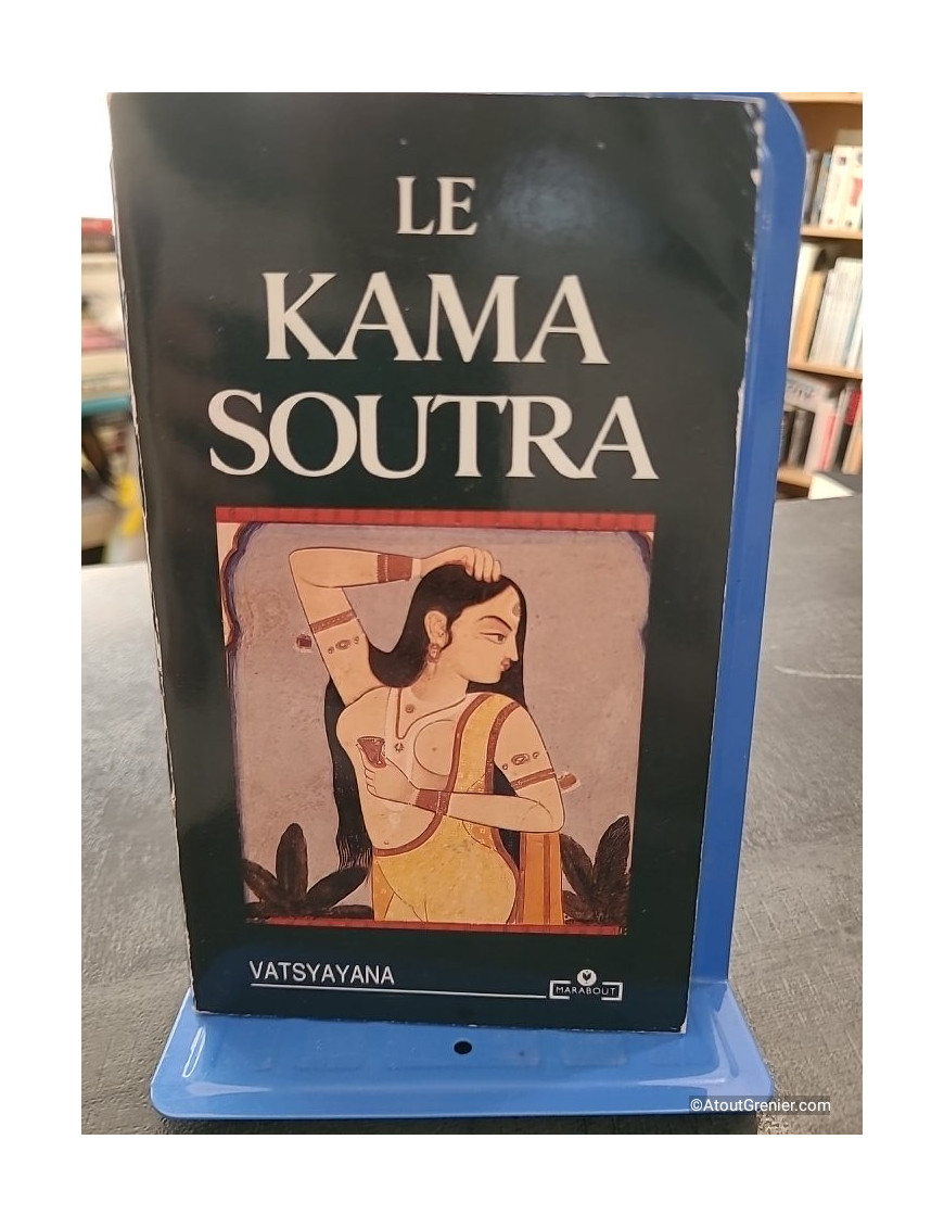 Le Kama Soutra - Vâtsyâyana