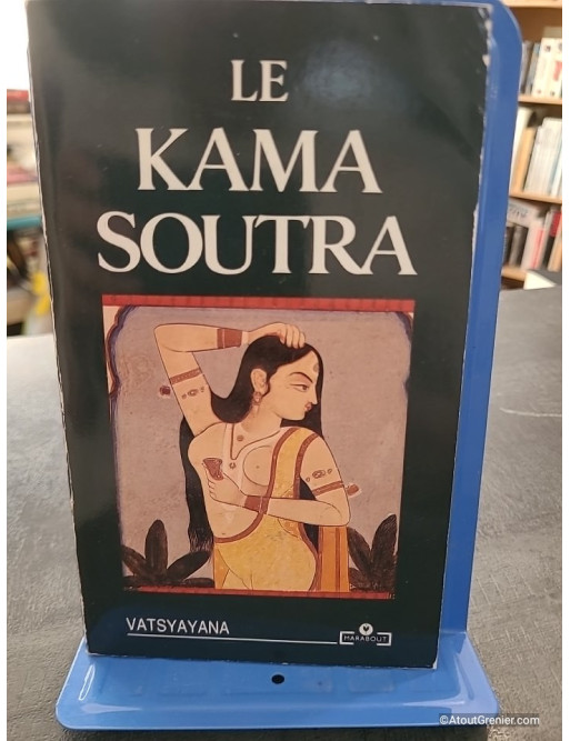 Le Kama Soutra - Vâtsyâyana