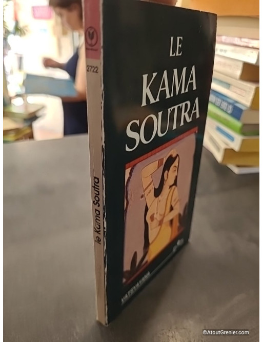 Le Kama Soutra - Vâtsyâyana