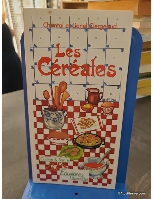 Les Céréales - Chantal et Lionel Clergeaud
