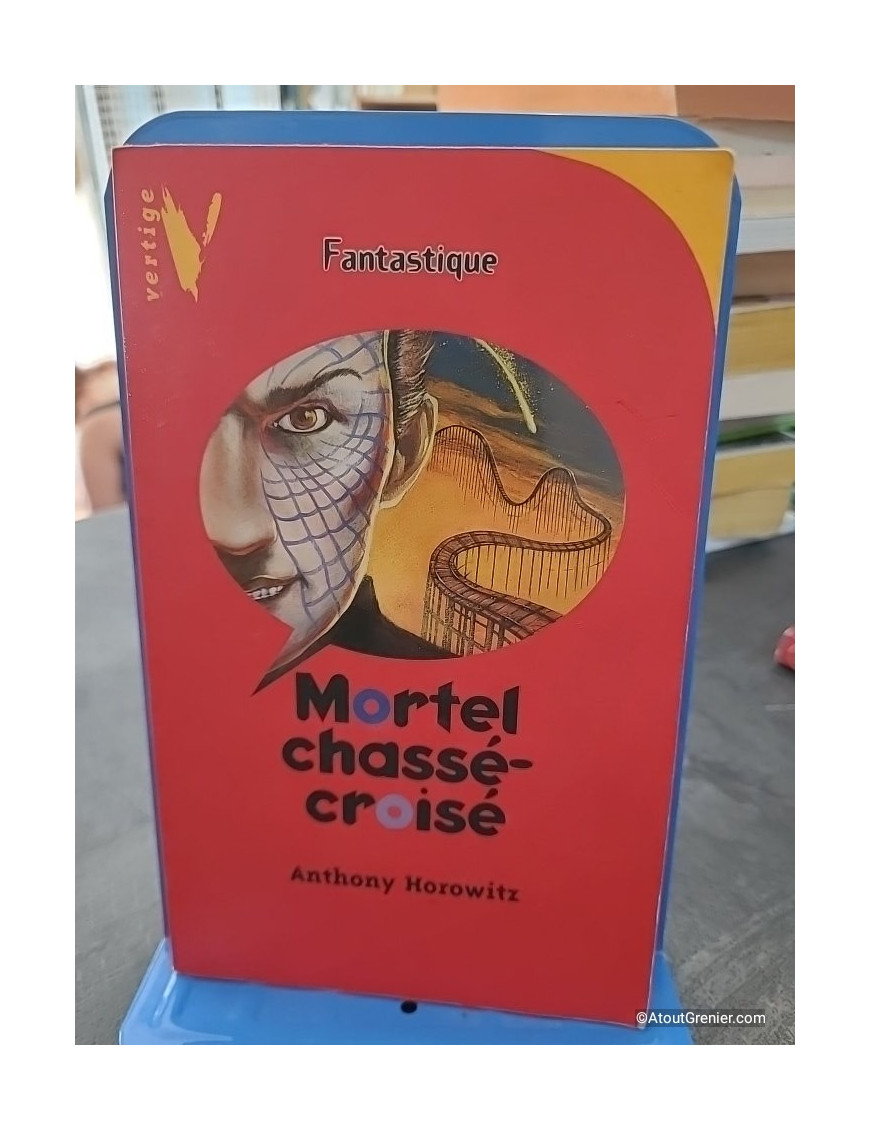 Mortel chassé-croisé - Anthony Horowitz