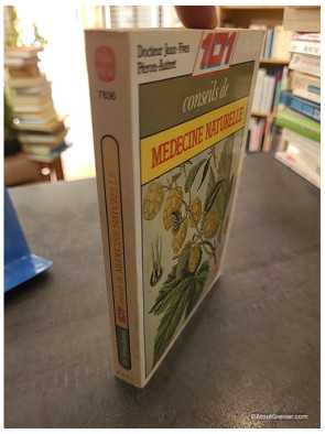 101 Conseils De Médecine Naturelle - Jean-Yves Peron-Autret