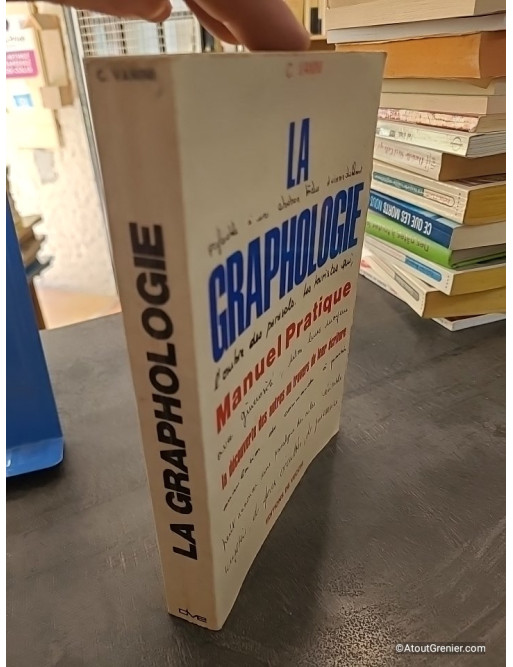 La Graphologie. Manuel Pratique - C. Vanini