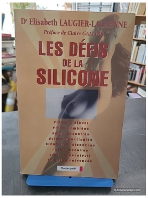 Les défis de la silicone - Elisabeth Laugier-Laglenne