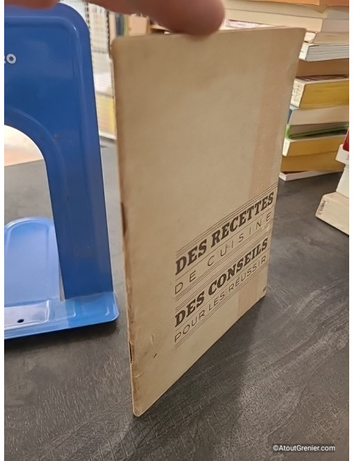 Des recettes de cuisine, des conseils pour les réussir - Anonyme