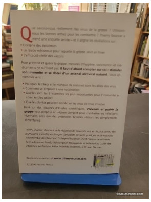Prévenir et guérir la grippe - Thierry Souccar