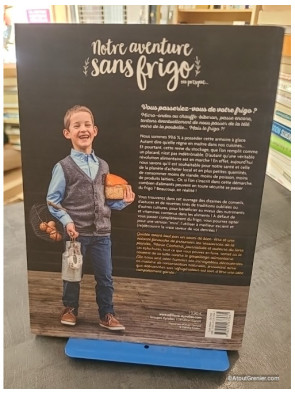 Notre aventure sans frigo... ou presque - Marie Cochard