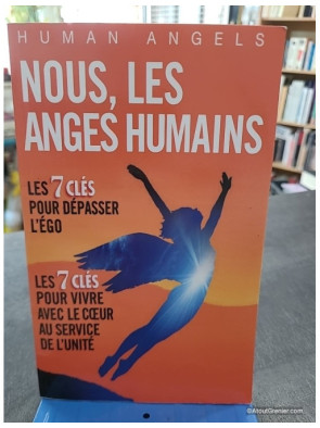 Nous, les Anges Humains - Human Angels