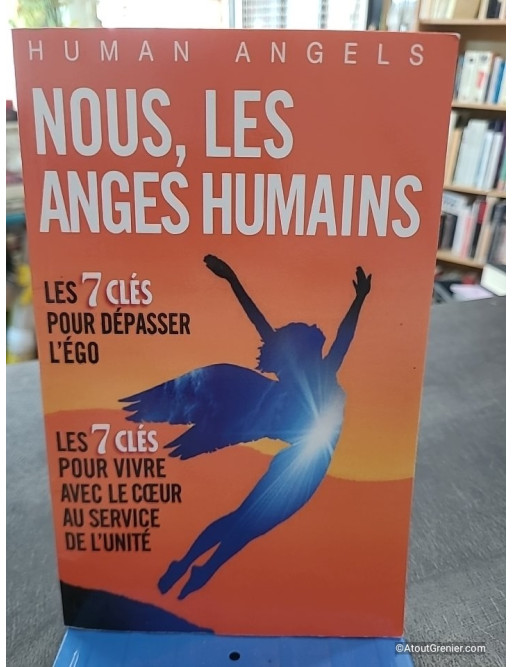 Nous, les Anges Humains - Human Angels