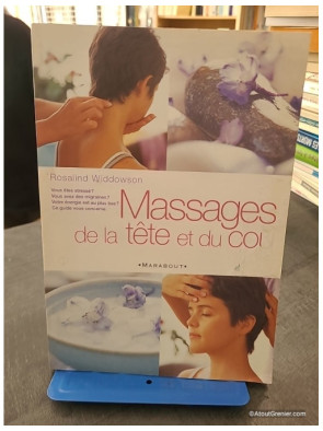 Massages De La Tete Et Du Cou - Rosalind Widdowson