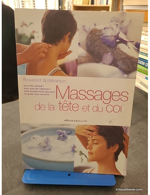 Massages De La Tete Et Du Cou - Rosalind Widdowson