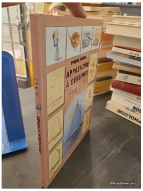Apprendre à dessiner de A à Z - Pierre Porte