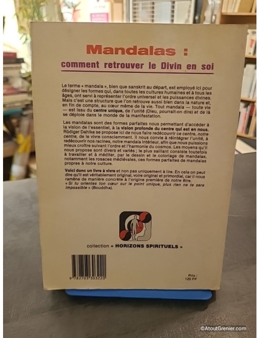 Mandalas - Comment retrouver le divin en soi - Rüdiger Dahlke