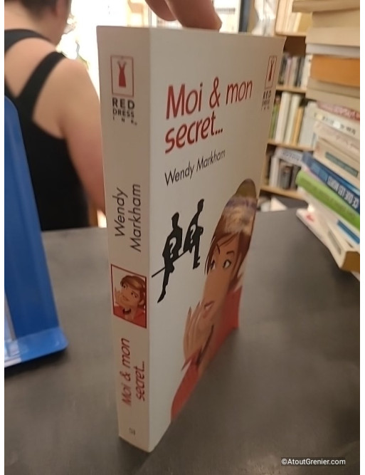 Moi & mon secret - Wendy Markham