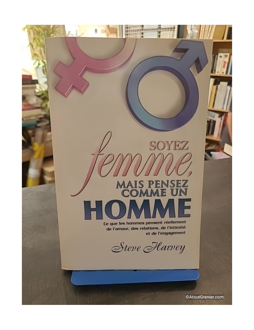 Soyez femme, mais pensez comme un homme - Steve Harvey