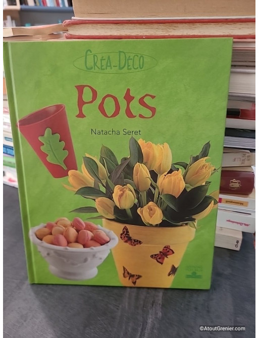Pots - Natacha Seret