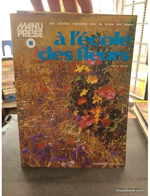 À l'école des fleurs - Hervé Broët