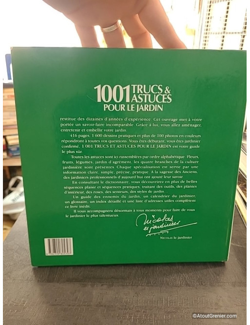 1001 Trucs Et Astuces Pour Le Jardin - Gérard Chenuet