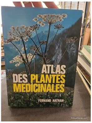 Atlas des plantes médicinales - Francesco Bianchini et Francesco Corbetta