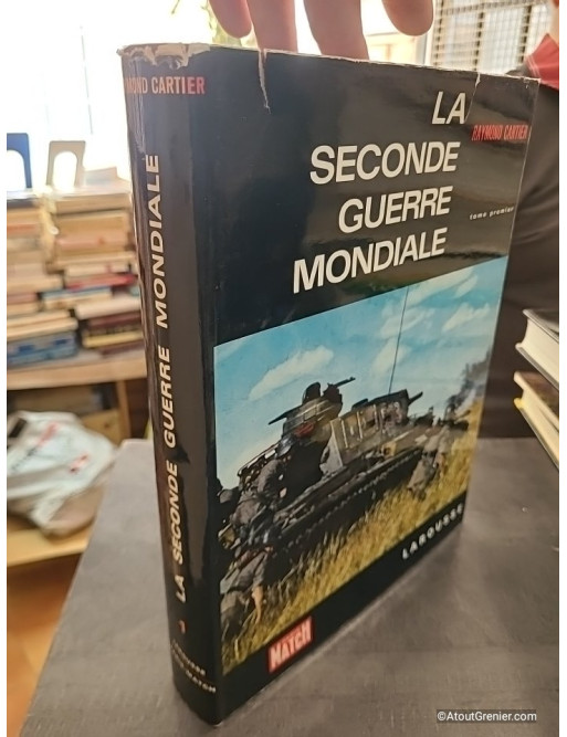 La Seconde Guerre mondiale - Tome premier et second - Raymond Cartier