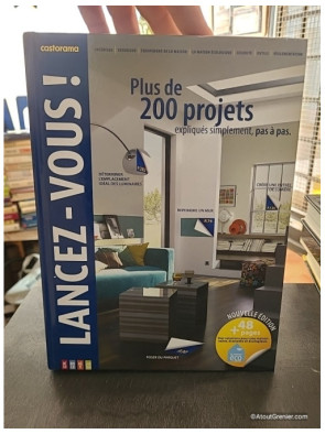 Lancez-vous ! Tout le savoir-faire de Castorama - Christian Pessey