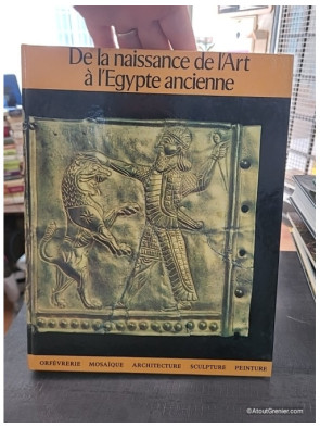 De la naissance de l'art à l'Égypte ancienne - Maurizio Bonicatti