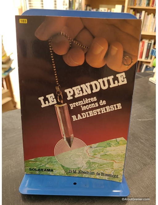 Le pendule : premières leçons de radiesthésie - Dorothée Koechlin de Bizemont