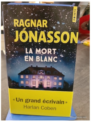 La Mort en blanc - Ragnar Jónasson