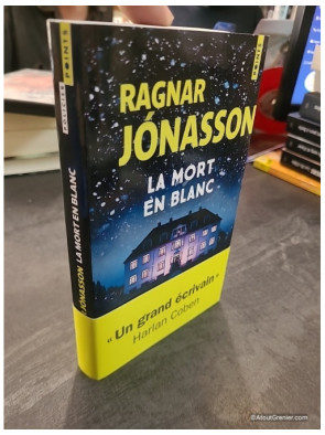 La Mort en blanc - Ragnar Jónasson