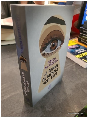 La femme de ménage voit tout - Freida McFadden