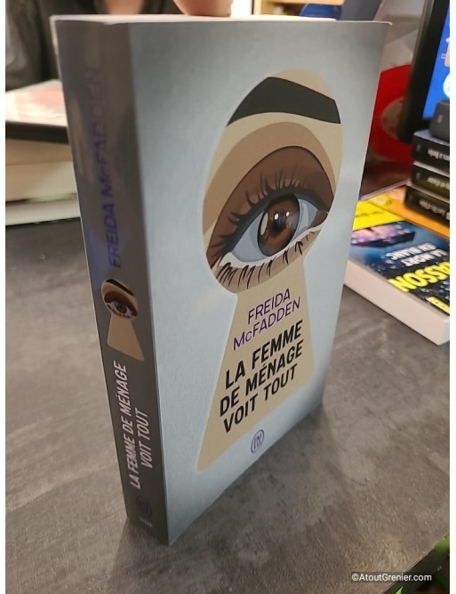 La femme de ménage voit tout - Freida McFadden