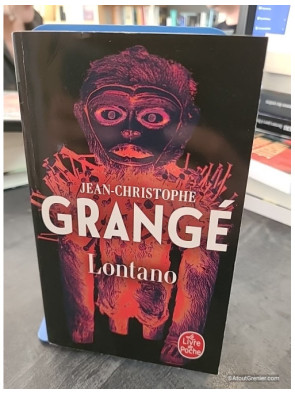 Lontano - Jean-Christophe Grangé