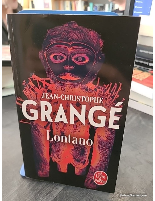 Lontano - Jean-Christophe Grangé