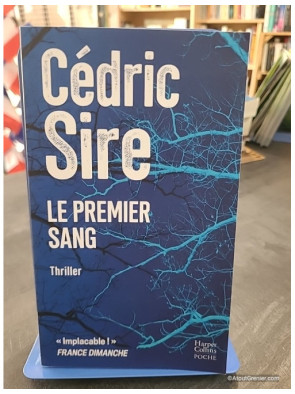 Le Premier Sang - Cédric Sire