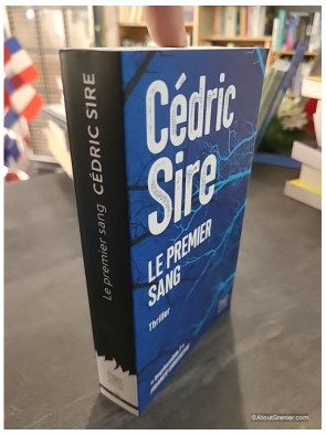 Le Premier Sang - Cédric Sire