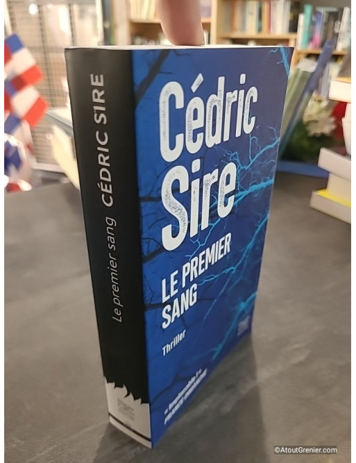 Le Premier Sang - Cédric Sire
