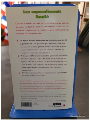 Les superaliments santé - Les meilleurs aliments au monde - Anne Dufour