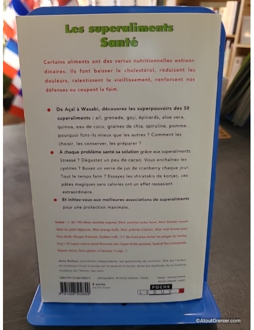Les superaliments santé - Les meilleurs aliments au monde - Anne Dufour