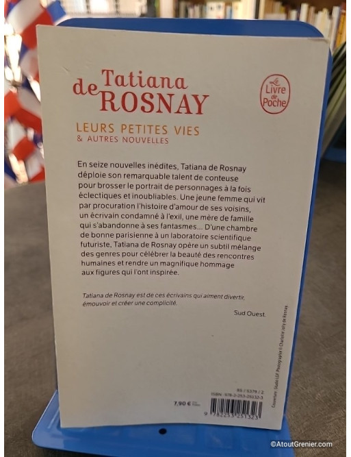 Leurs petites vies - Et autres nouvelles - Tatiana de Rosnay