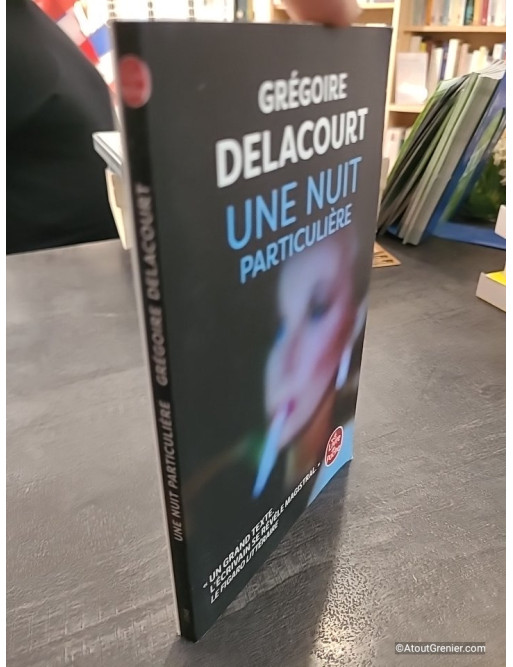 Une nuit particulière - Grégoire Delacourt