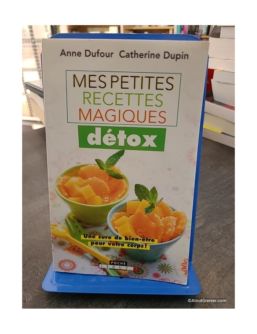 Détox - Anne Dufour, Catherine Dupin