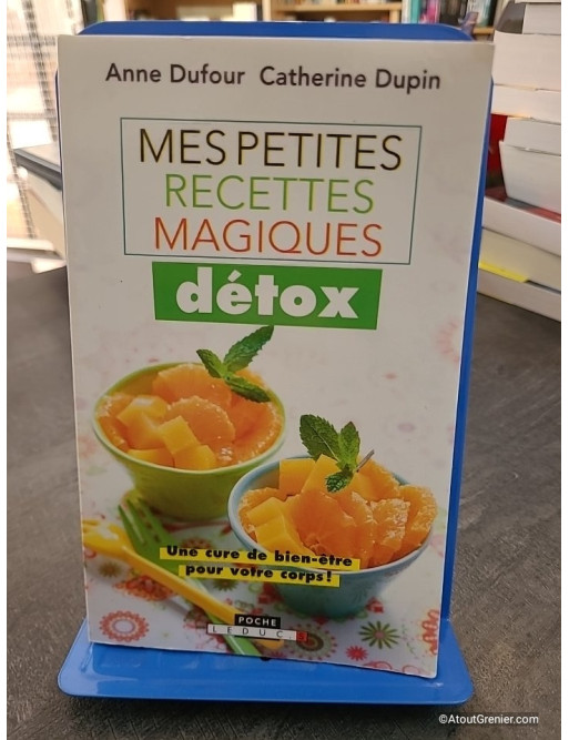 Détox - Anne Dufour, Catherine Dupin