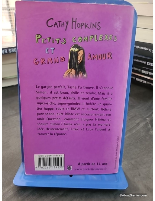 Petits Complexes Et Grand Amour Tome 15 - Leçon N° 3 : Comment Le Séduire - Cathy Hopkins