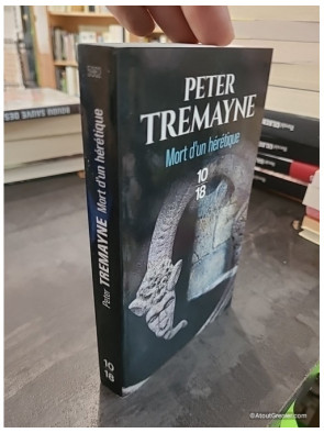Mort D'un Hérétique - Tome 33 - Peter Tremayne