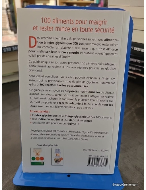 100 aliments IG, index glycémique bas, à volonté - Angélique Houlbert