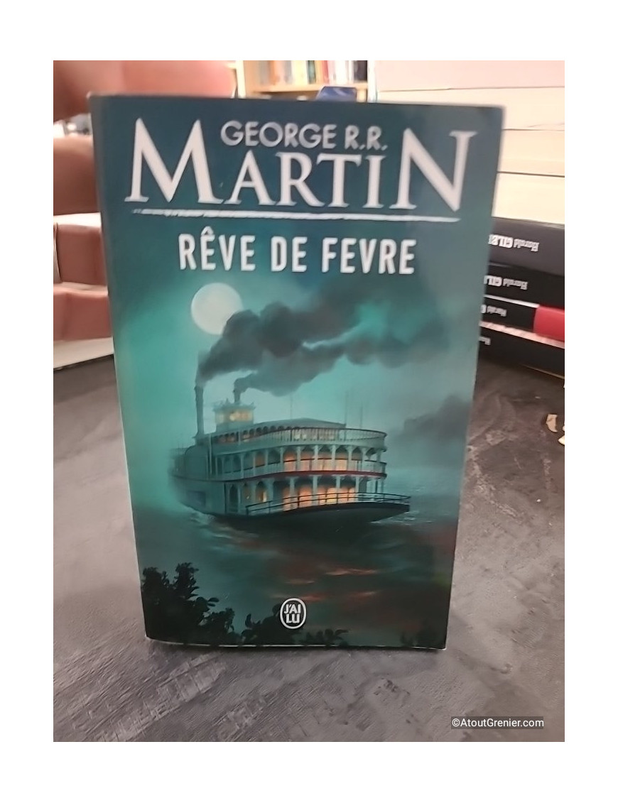 Rêve de Fevre - George R. R. Martin