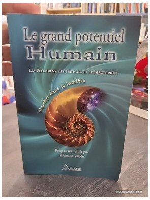 Le grand potentiel humain - Martine Vallée
