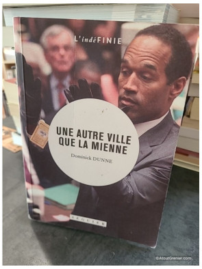 Une Autre Ville Que La Mienne - Dominick Dunne